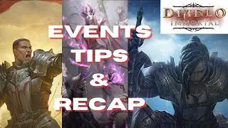 Current Events, Recap, Tips and Tricks | Diablo Immortal
