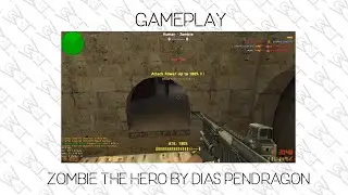 Zombie The Hero Gameplay by Dias Pendragon