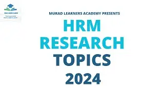 Human Resource Management Research Topics 2024 | HRM Topics 2024 l Research Topics on HRM