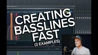 Creating Basslines Fast (3 Different Examples) - FL Studio 20
