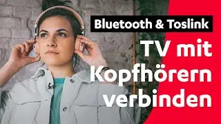 Bluetooth-Kopfhörer fürs TV: So klappt's mit Sound | Teufel Tutorials