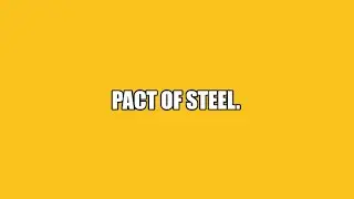 The Pact of Steel.