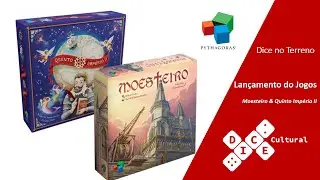 Dice no Terreno #10 - Lançamento dos Jogos Moesteiro e Quinto Império II