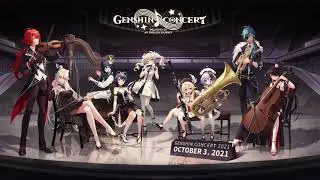 GENSHIN CONCERT 2021 - Melodies of an Endless Journey - Teaser 2