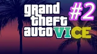 #2 Вертолётик! Ад на замле! Прохождение GTA Vice City, в ожидании GTA 6 VI #рекомендации #рек #gta