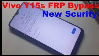 Vivo Y15s Bypass FRP New Scurity