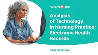 Analysis of Technology in Nursing Practice: Electronic Health Records - Essay Example
