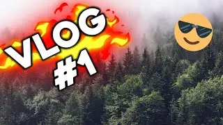 "Vlog #1" kinda 🏞️
