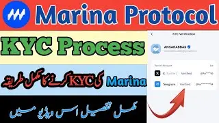 Marina Protocol Kyc Verification Process | Marina Protocol Kyc Update 2024