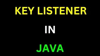 Key Listener In Java