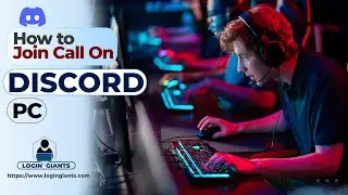 How To Join Call On Discord On PC