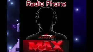 RADIOPHONE MAX  - Direct Target Marketing Group,  Direct Target Mobile Apps.