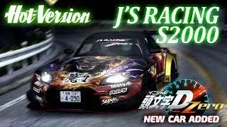 Initial D Zero Hot-Version S2000 GAMEPLAY - Initial D × Hot-Version Collab New Car J'S RACING S2000