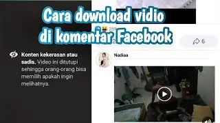 Cara download vidio di komentar Facebook/How to download videos on Facebook comments (tutorial 2023)
