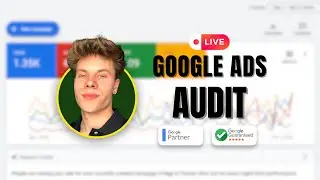 Google Ads Audit [LIVE] | In-depth & Insights