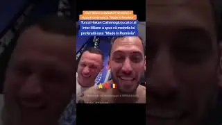 Inter Milano asculta "Made in Romania"