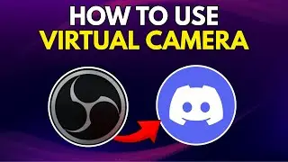 How To Use OBS Virtual Camera On Discord (QUICK & EASY)