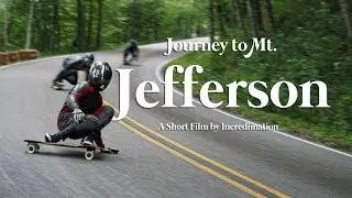 Journey to Mt. Jefferson - Incredimation