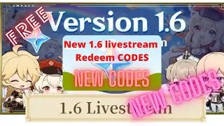Genshin Impact New codes livestream 28/05 29/05. New redeem codes in the description