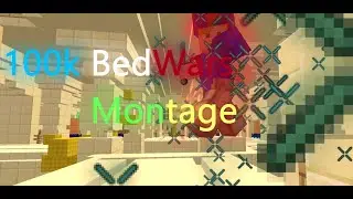 Bedwars 100k points Montage  | BlocksMC