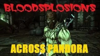 Bloodsplosions Across Pandora (Borderlands 2 Krieg Montage)