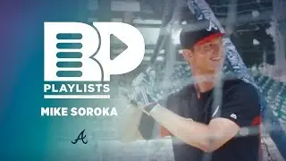 Mike Soroka | Batting Practice Playlist