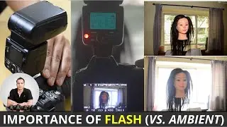 Importance of Flash in Photography - Compared to Ambient Light