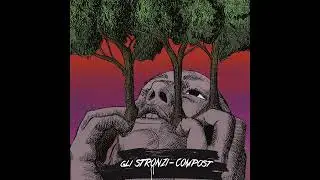 Gli Stronzi - Compost [2022 Hardcore Punk]