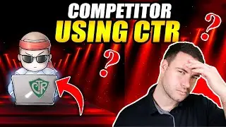 How To Spot CTR Manipulation - Competitor Is Using CTR