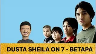 SHEILA ON 7 - BETAPA  ( DUSTA PUPPET ) #sheilaon7 #duta