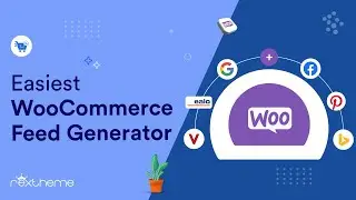 Product Feed Manager for WooCommerce - Quick Overview
