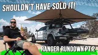 Summer's Biggest Regret: Epic 4WD Setup We Should've Kept! | Ranger Rundown Part 2