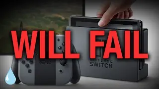 Nintendo Switch Will FAIL
