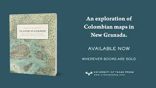 The History of a Periphery: Spanish Colonial Cartography from Colombia's Pacific Lowlands