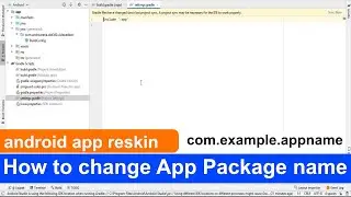 how to change package name in android studio 2020 || reskin android source code