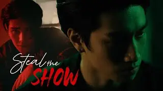 Kim ✘ Vegas ▶ Steal the Show | KinnPorsche [AU]