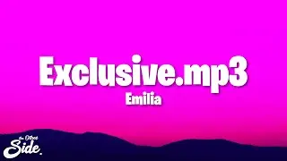 Emilia - Exclusive.mp3 (Letra/Lyrics)