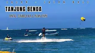 Ada Pulau Lagi..?? Tanjung Benoa - Bali, Kondisi 2023