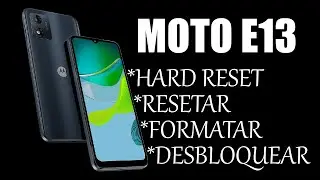 Dr.Celular - Moto E13 - Hard Reset - Resetar - Formatar - Desbloquear