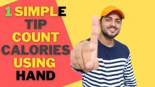 HOW TO TRACK CALORIES USING HAND (NO MACHINE) | CAPTAIN FIT