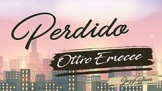 Ottro Emecee - Perdido | Video Lyric |