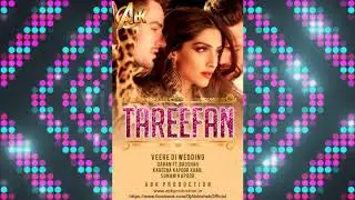 Tareefan sonam kapoor  Abk Production
