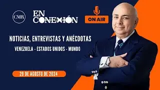 📻 Programa César Miguel Rondón En Conexión Radio 29-08-2024