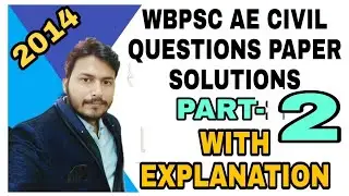 Wbpsc ae civil question paper 2014/full details solution with explanation