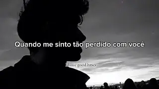 Isaac Levi - Lost With You (TRADUÇÃO PT BR)