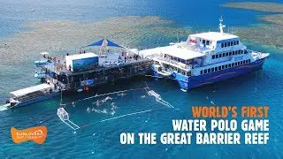 World's First Water Polo game on the Great Barrier Reef