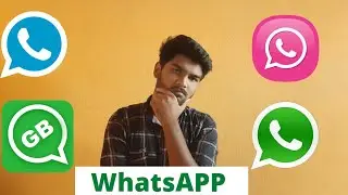 Which WHATSAPP Should We Use!!