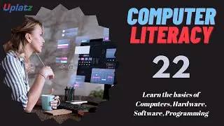 Session 22 - Computer Education | Prepare for UPSC, Bank PO, SSC, RRB, CET, CAPF, Govt Jobs | Uplatz