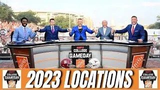 2023 College GameDay Location Predictions! - The Biggest Games of the 2023 Season