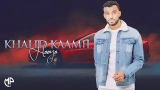 KHAALID KAAMIL 2024 | HOOYO | HEES CUSUB